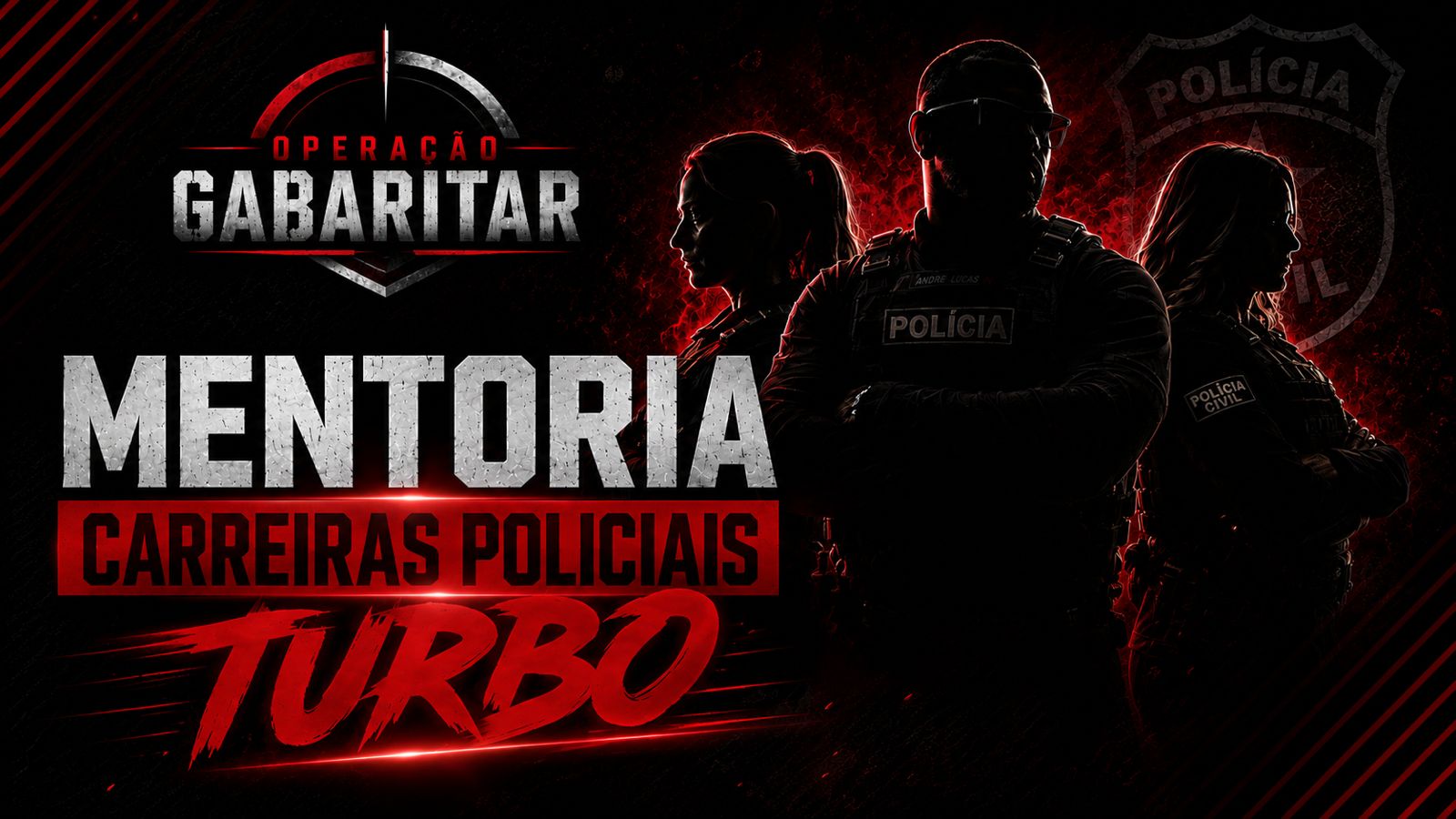 MENTORIA CARREIRAS POLICIAIS - TURBO - TRIMESTRAL